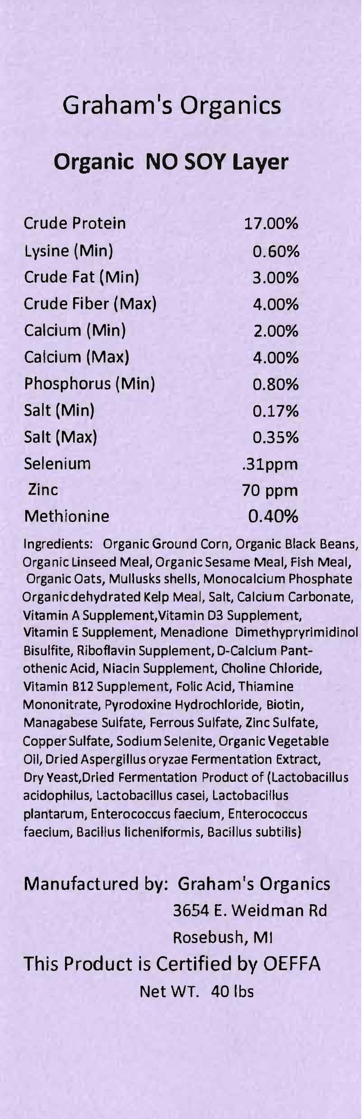 40 Lbs. Grahams Organic No Soy Layer